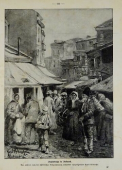1917 - alter Druck - Basarstraße in Bukarest (Von unserem nach dem südöstlichen Kriegsschauplatz entsandten Spezialzeichner Kurd Albrecht)